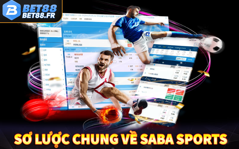 Sơ lược chung về sảnh game Saba Sports